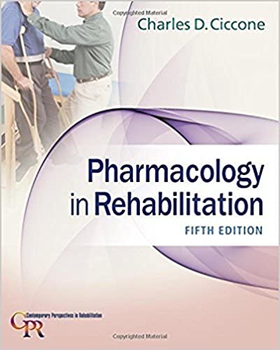 Pharmacology In Rehabilitation (Indian Reprint) 1st Edition By Ciccone Charles D.