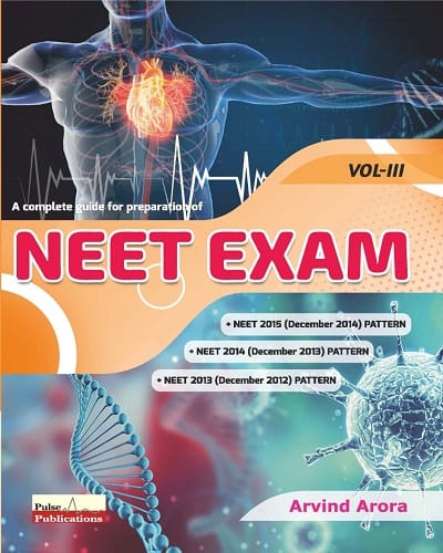 A Complete Guide for Preparation of NEET Exam 2022 (Volume 3) by Arvind Arora