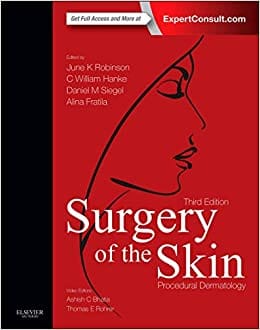 Surgery of the Skin : Procedural Dermatology 3rd Edition 2014 By Robinson