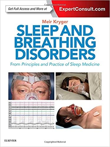 Sleep and Breathing Disorders 1st Edition 2016 By Kryger