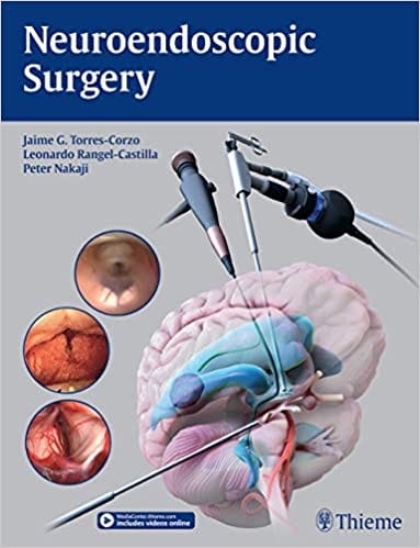 Neuroendoscopic Surgery 1st Edition 2015 By Torres-Corzo