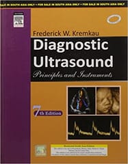 Diagnostic Ultrasound: Principles & Instruments 7th Edition 2009 By Kremkau Publisher Elsevier
