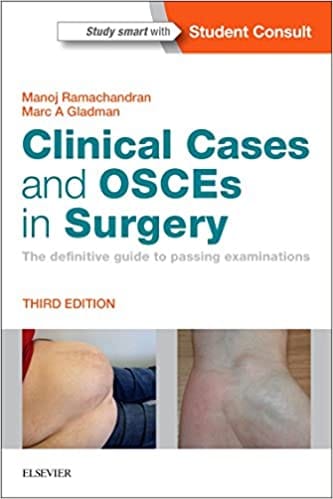 Clinical Cases and OSCEs in Surgery 3rd Edition 2018 By Ramachandran Publisher Elsevier