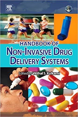 Handbook of Non-Invasive Drug Delivery Systms 2010 By Kulkarni Publisher Elsevier