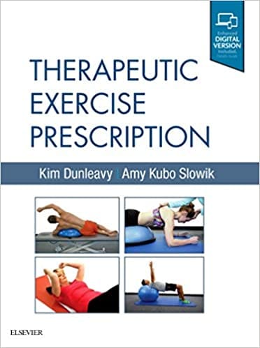 Therapeutic Exercise Prescription 2019 By Dunleavy Publisher Elsevier
