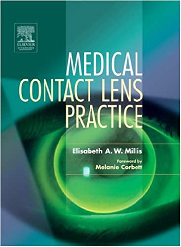 Medical Contact Lens Practice 2005 By Millis Publisher Elsevier