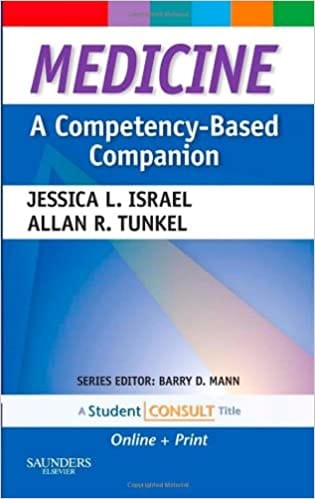 Medicine: A Competency-Based Companion 2013 By Israel Publisher Elsevier