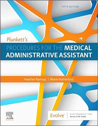 Plunketts Procedures For The Medical Administrative Assistant 5th Editiond 2020 By Ramsay Publisher Elsevier