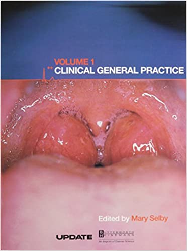 Clinical General Practice 2 Vol. Set 2004 By Selby Publisher Elsevier