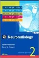The Requisites: Neuroradiology 2nd Edition Pub. Price: $ 102.00 2009 By Grossman Publisher Elsevier