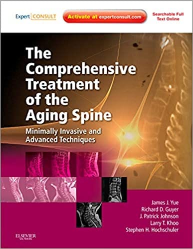 The Comprehensive Treatment of the Aging Spine 2011 By Yue Publisher Elsevier