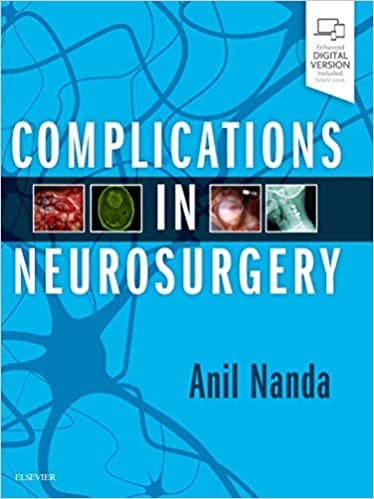 Complications in Neurosurgery 2019 By Nanda Publisher Elsevier