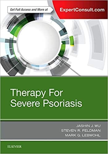 Therapy for Severe Psoriasis 2017 By Wu Publisher Elsevier