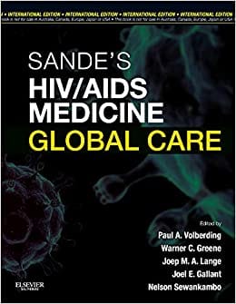 Sande's Hiv Aids Medicine Global Care IE 2012 By Volberding Publisher Elsevier