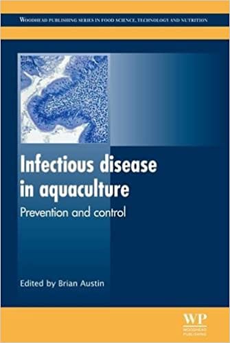 Infectious Disease in Aquaculture: Prevention & Control 2012 By Austin Publisher Elsevier