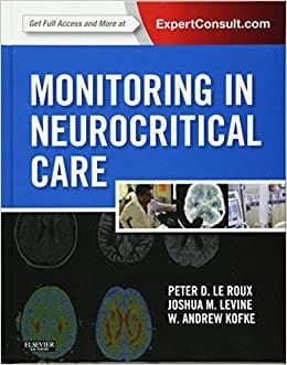 Monitoring in Neurocritical Care 2013 By Le Roux Publisher Elsevier