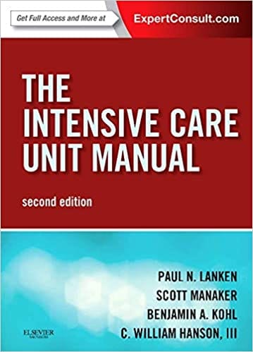 The Intensive Care Unit Manual 2nd Edition 2014 By Lanken Publisher Elsevier