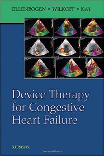 Device Therapy for Congestive Heart Failure 2004 By Ellenbogen Publisher Elsevier