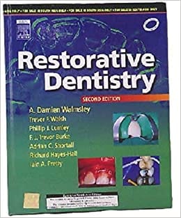 Restorative Dentistry 2nd Edition 2009 By Walmsley Publisher Elsevier