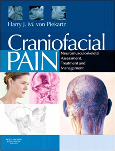 Craniofacial Pain 2008 By Von Piekartz Publisher Elsevier