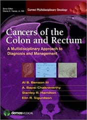 Cancers of the Colon and Rectum 2014 By Benson Publisher Demos Medical