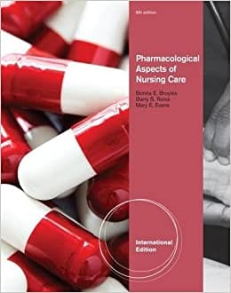 Pharmacological Aspects of Nursing Care 8th Edition 2013 By Broyles B E Publisher Cengage