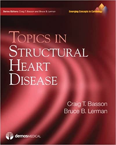 Topics in Structural Heart Disease 2010 By Basson Publisher Demos Medical