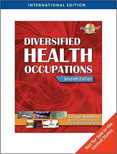 Diversified Health Occupations 7th Edition 2009 By Simmers Publisher Cengage