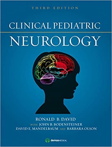 Clinical Pediatric Neurology 3rd Edition 2009 By David Publisher Demos Medical