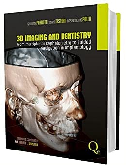 3D Imaging and Dentistry  2016 By Perrotti Publisher Quintessence Publishing