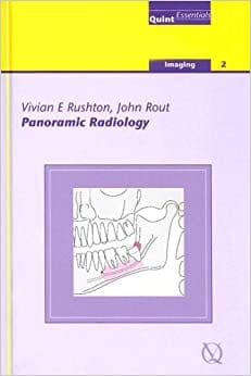 Panoramic Radiology  2006 By Rushton V E Publisher Quintessence