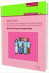 Dental Team Companion  2009 By Slater M Publisher Quintessence