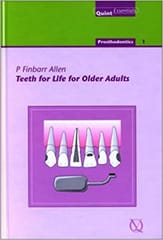 Teeth for Life for Older Adults  2002 By Allen P F Publisher Quintessence