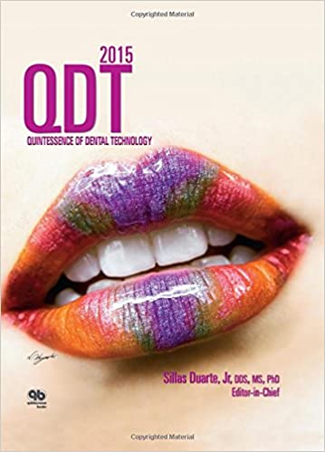 Quintessence of Dental Technology Yearbook 2015  2015 By Duarte S Publisher Quintessence