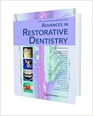 Advances in Restorative Dentistry  2012 By Lussi Publisher Quintessence Publishing