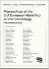 Proceedings of the 3rd European Workshop on Periodontology Implant Dentistry  1999 By Lang Publisher Quintessence Publishing