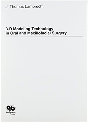 3-D Modeling Technology in Oral & Maxillofacial Surgery  1995 By Lambrecht Publisher Quintessence Publishing