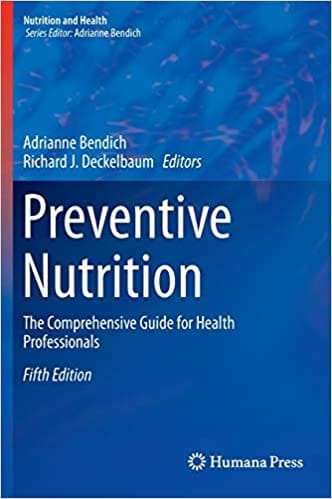 Preventive Nutrition 5th Edition 2015 By Bendich Publisher Springer