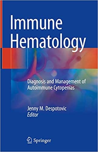 Immune Hematology 2018 By Despotovic Publisher Springer