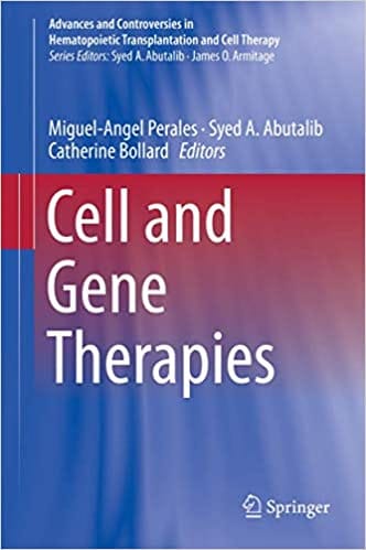 Cell and Gene Therapies 2019 By Perales Publisher Springer