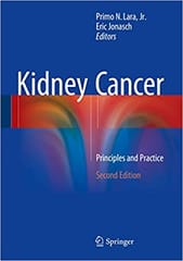 Kidney Cancer:Principles and Practice 2nd Edition 2015 By Lara Publisher Springer