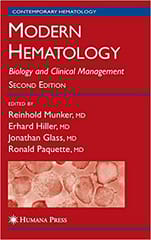 Modern Hematology: Biology & Clinical Management 2nd Edition 2007 By Munker Publisher Springer