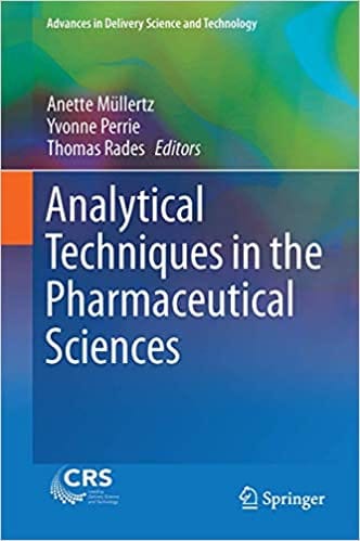 Analytical Techniques in the Pharmaceutical Sciences 2016 By Mullertz Publisher Springer