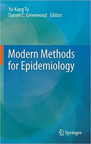 Modern Methods for Epiedmiology 2012 By Tu Publisher Springer