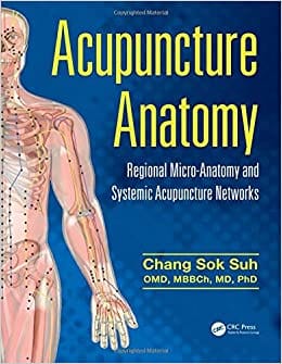 Acupuncture Anatomy 2016 By Suh Publisher Taylor & Francis