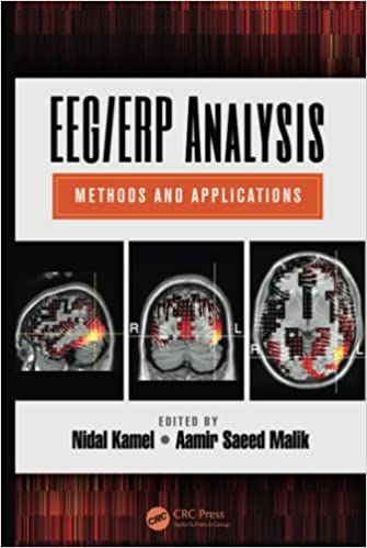 EEG ERP Analysis: Methods & Applications 2015 By Kamel Publisher Taylor & Francis