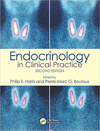 Endocrinology in Clinical Practice 2nd Edition 2017 By Harris Publisher Taylor & Francis