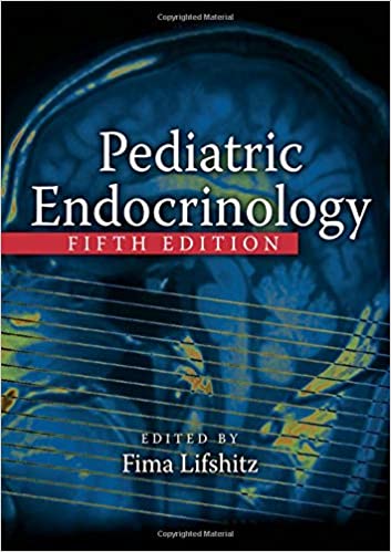 Pediatric Endocrinology 5th Edition 2 Volume Set 2007 By Lifshitz Publisher Taylor & Francis
