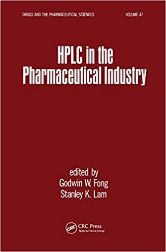 HPLC in the Pharmaceutical Industry 2010 By Fong Publisher Taylor & Francis