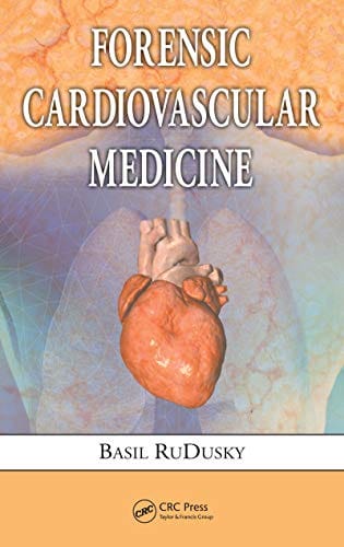 Forensic Cardiovascular Medicine 2009 By RuDusky Publisher Taylor & Francis